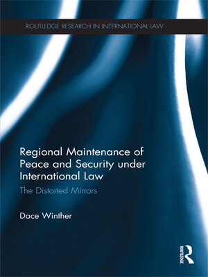 cover image of Regional Maintenance of Peace and Security under International Law